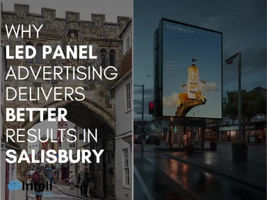 Why LED Panel Advertising Delivers Better Results in Salisbury