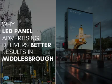 Why LED Panel Advertising Delivers Better Results in Middlesbrough